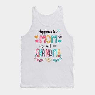 Happiness Is A Mom And Grandma Wildflower Happy Mother's Day Tank Top